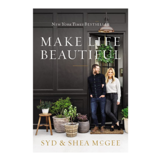 Raamat Syd & Shea McGee "Make Life Beautiful"